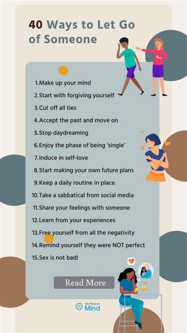 How do you completely let someone go?